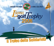 Presentato il Lions Golf Trophy 2006